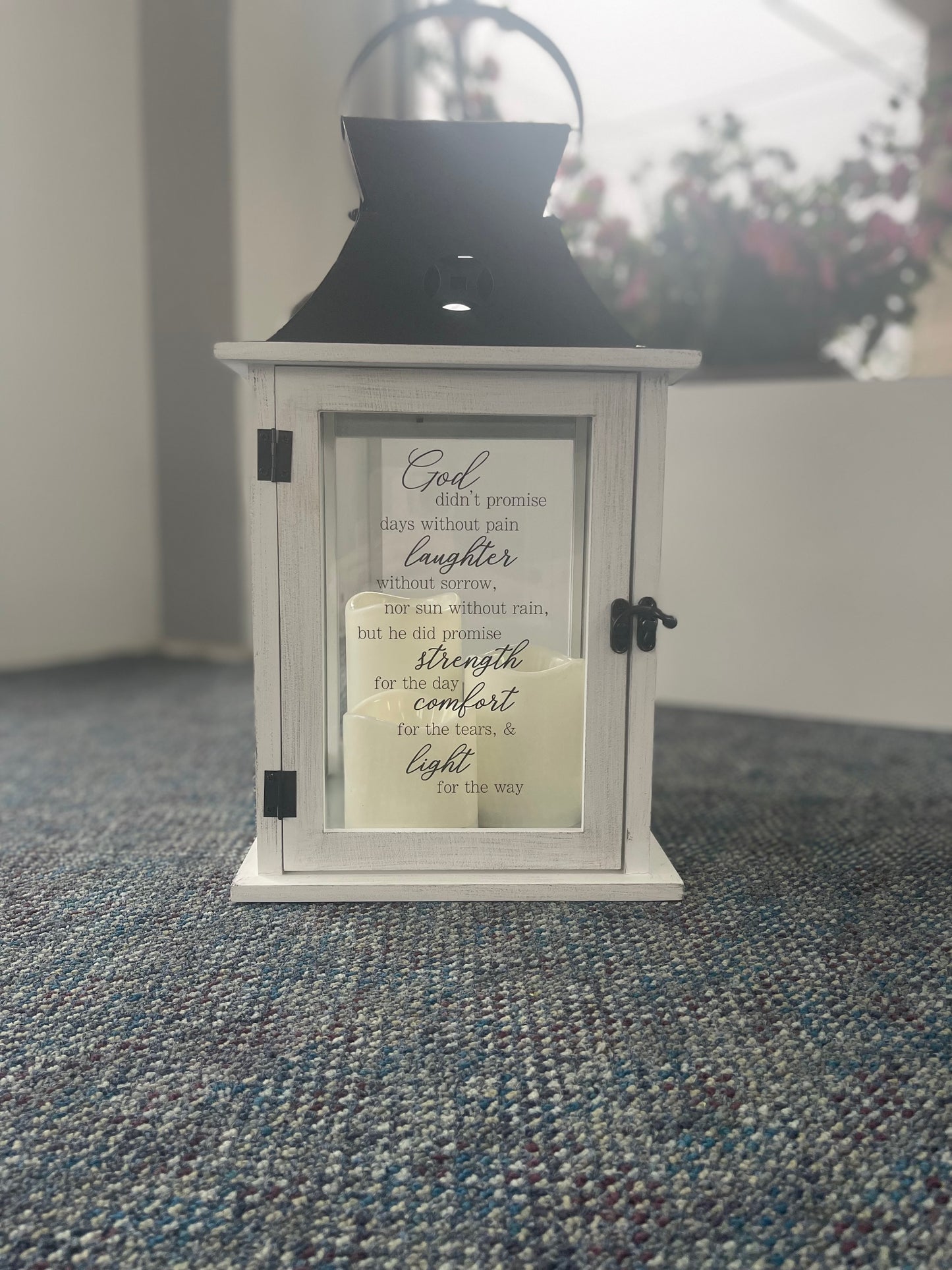 God Didn't Promise Lantern – WALKER'S FLOWER BASKET, Winfield WV